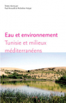 Eau et environnement : Tunisie et milieux méditerranéens