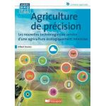 Agriculture de précision, les nouvelles technologies au service d'une agriculture écologiquement intensive