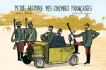 Petite histoire des colonies françaises. Vol. 2 : L'Empire